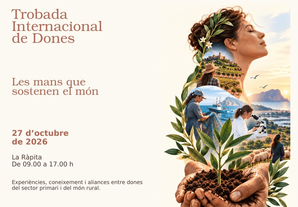 La Ràpita acollirà el 27 d’octubre el primer Congrés Internacional de la Dona Agricultora