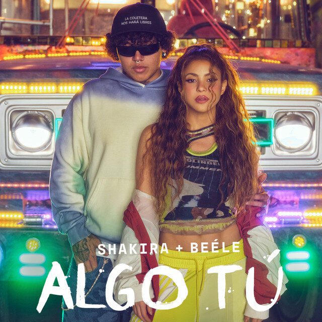 Algo Tú – Shakira, Beéle