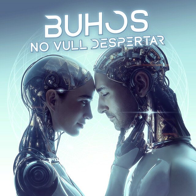 No Vull Despertar  - Buhos