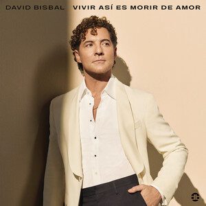 Vivir Así Es Morir De Amor - David Bisbal