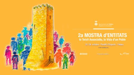 L’Aldea es prepara per celebrar la 2a Mostra d’Entitats els dies 25 i 26 d’octubre