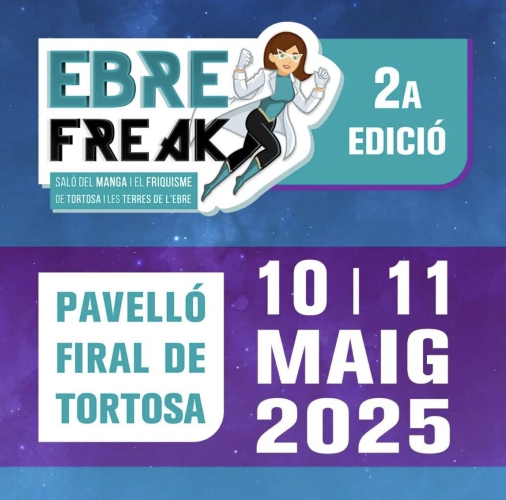 La segona edició d’Ebre Freak tindràlloc els dies 10 i 11 de maig a Tortosa