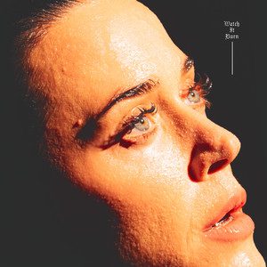 Watch It Burn - Katy Perry