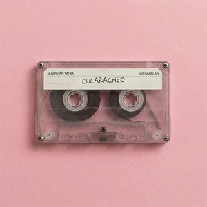 CUCARACHEO - Sebastian Yatra, Jay Kabalan