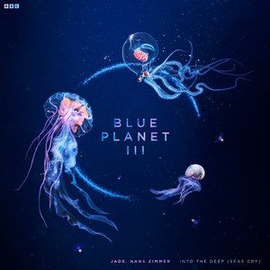 Into The Deep (Seas Cry) (feat. Hans Zimmer) - JADE, Hans Zimmer