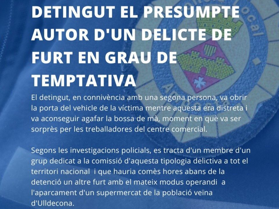 Detingut un home com a presumpte autor d’un delicte de furt en grau de temptativa